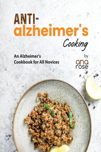 Anti-Alzheimer's Cooking