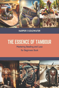 Essence of Tambour