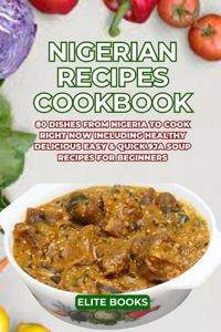 Nigerian Recipes Cookbook