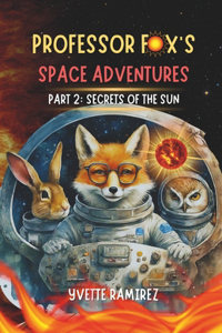 Professor Fox's Space Adventures
