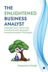 Enlightened Business Analyst