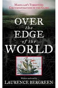 Over the Edge of the World