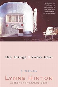 The Things I Know Best