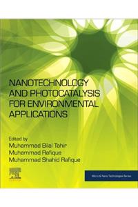 Nanotechnology and Photocatalysis for Environmental Applications