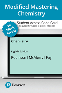 Modified Mastering Chemistry with Pearson Etext -- Access Card -- For Chemistry (18-Weeks)