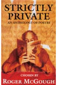 Strictly Private: An Anthology Of Poetry (Puffin Teenage Poetry)