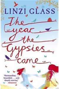 The Year the Gypsies Came