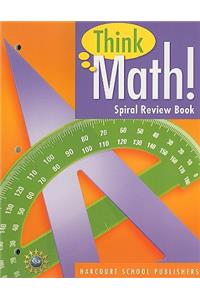Think Math! Spiral Review Book
