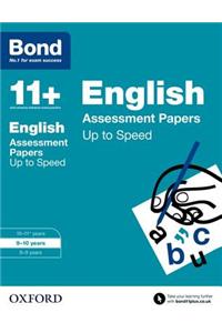 Bond 11+: English: Up to Speed Papers