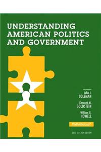 New Mypoliscilab Without Pearson Etext -- Standalone Access Card -- For Understanding American Politics and Government, 2012 Election Edition