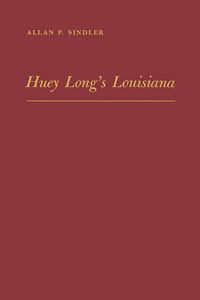 Huey Long's Louisiana
