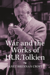 War and the Works of J.R.R. Tolkien