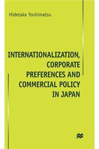 Internationalisation, Corporate Preferences and Commercial Policy in Japan