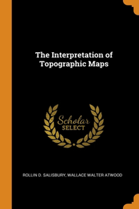 The Interpretation of Topographic Maps