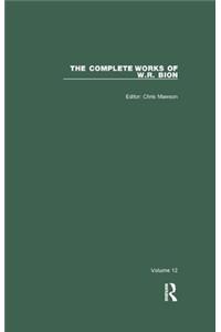 The Complete Works of W.R. Bion