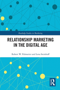 Relationship Marketing in the Digital Age