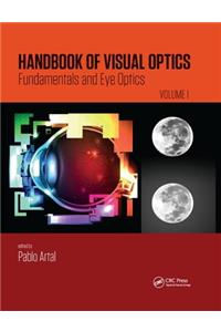 Handbook of Visual Optics, Volume One