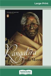 Rangatira (16pt Large Print Edition)