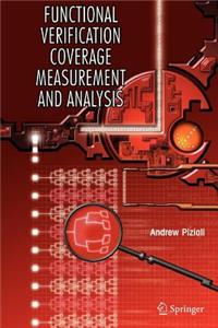 Functional Verification Coverage Measurement and Analysis