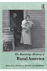 Routledge History of Rural America