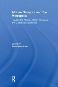 African Diaspora and the Metropolis