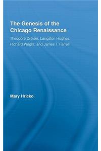 Genesis of the Chicago Renaissance