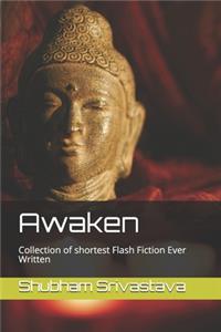 Awaken
