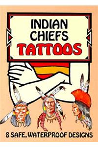 Indian Chiefs Tattoos