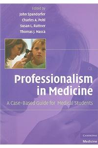 Professionalism in Medicine