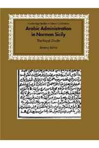 Arabic Administration in Norman Sicily