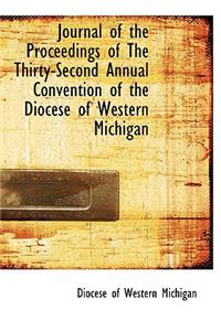 Journal of the Proceedings of the Thirty-Second Annual Convention of the Diocese of Western Michigan