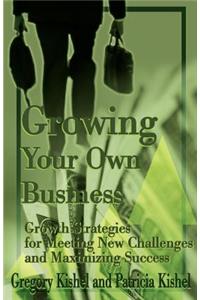 Growing Your Own Business