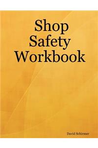 Shop Safety Workbook