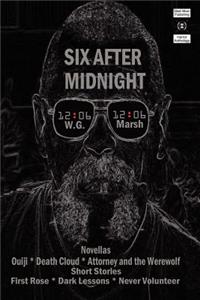 Six After Midnight