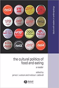 Cultural Politics of Food and Eating
