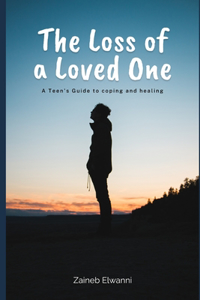 The loss of a loved one