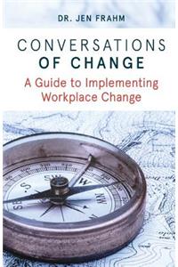 Conversations of Change
