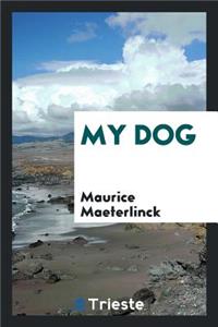 My Dog