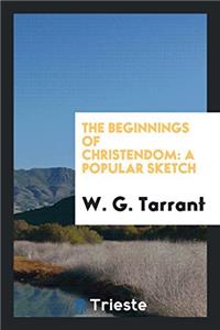 The Beginnings of Christendom