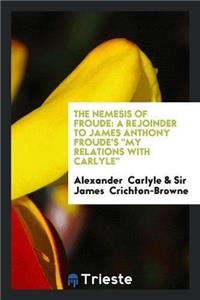 The Nemesis of Froude