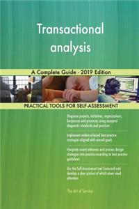 Transactional analysis A Complete Guide - 2019 Edition