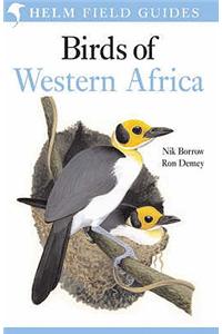 Field Guide to the Birds of Western Africa