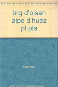 Bourg Doisans Lalpe Dhuez