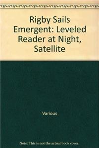 At Night, Satellite: Leveled Reader