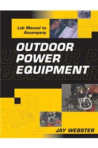 Outdoor Power Equipment Lab Manual