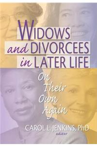 Widows and Divorcees in Later Life