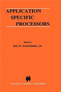 Application Specific Processors