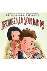 Because I am Your Daddy