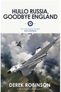Hullo Russia, Goodbye England