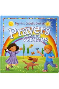 My First Catholic Book of Prayers and Graces